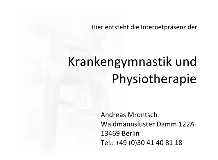 Praxis f. Krankengymnastik und Physiotherapie, Andreas Mrontsch